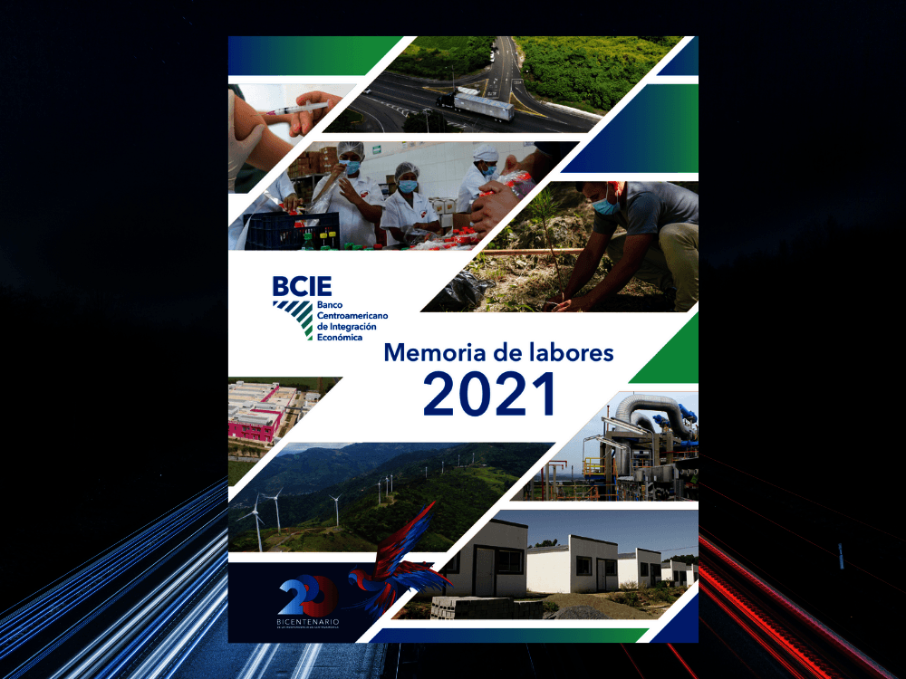 Memoria Anual de Labores del BCIE 2021